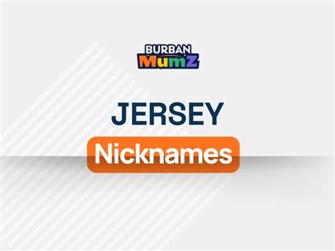 680+ Cool Jersey Nicknames Ideas (Popular, Cute, Funny & Unique).